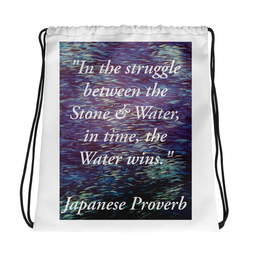 Stone & Water Proverb Drawstring bag