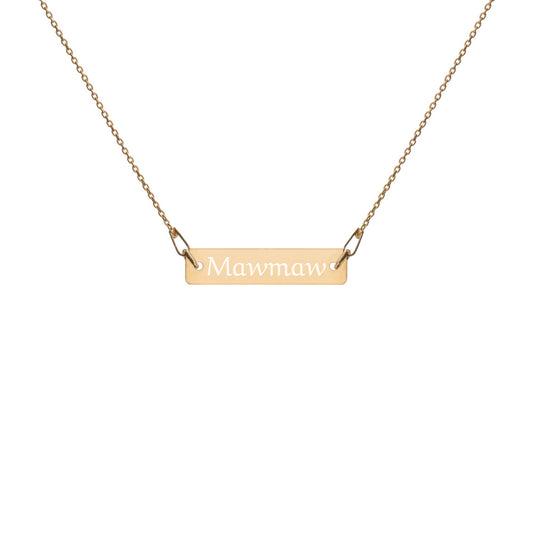 "Mawmaw" Engraved Silver Bar Chain Necklace