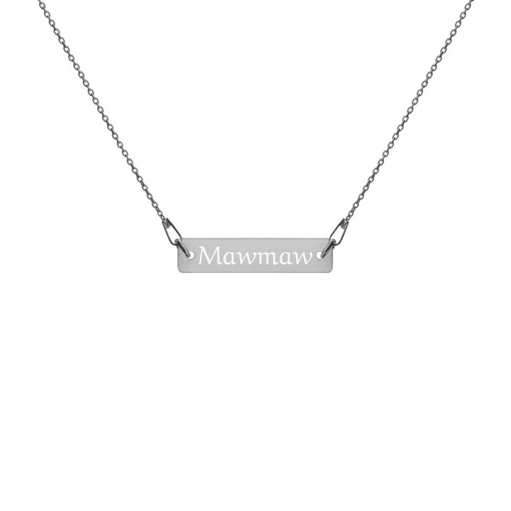 "Mawmaw" Engraved Silver Bar Chain Necklace