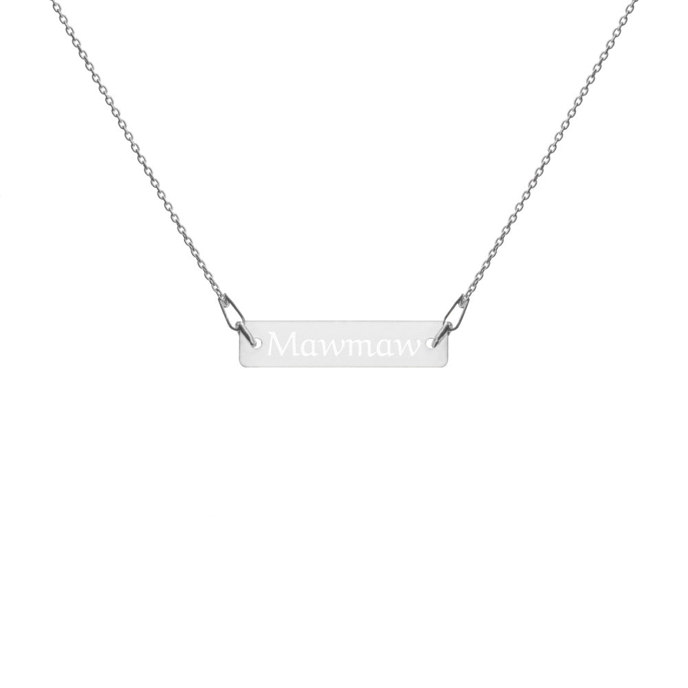 "Mawmaw" Engraved Silver Bar Chain Necklace