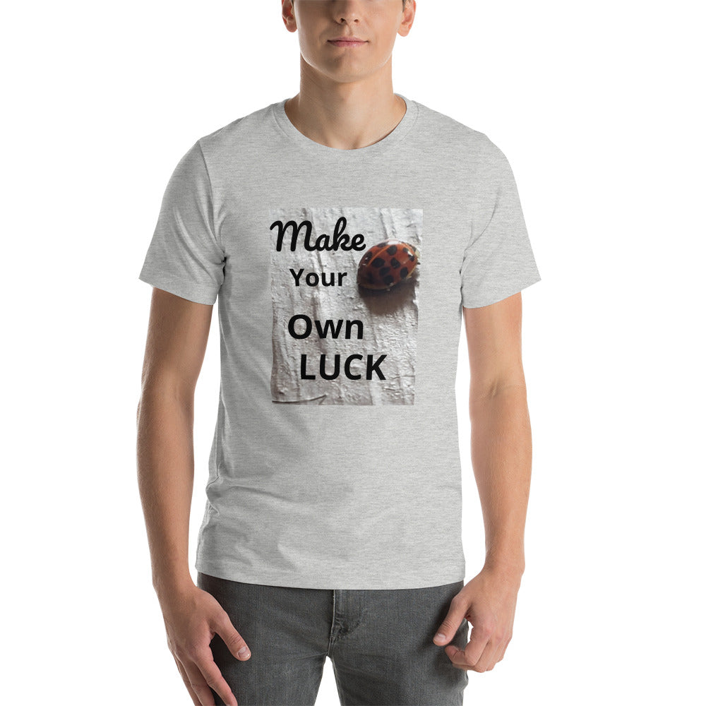 Ladybug "Make Your Own Luck" Short-Sleeve Unisex T-Shirt