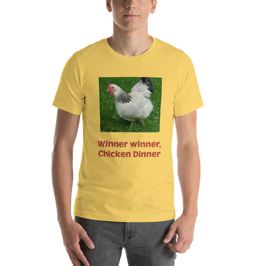 Winner Winner, Chicken Dinner Unisex t-shirt