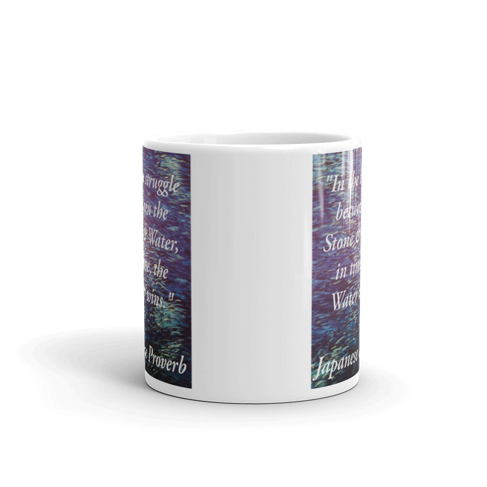 Stone & Water Proverb White glossy mug