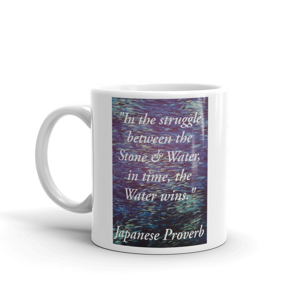 Stone & Water Proverb White glossy mug