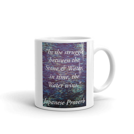 Stone & Water Proverb White glossy mug