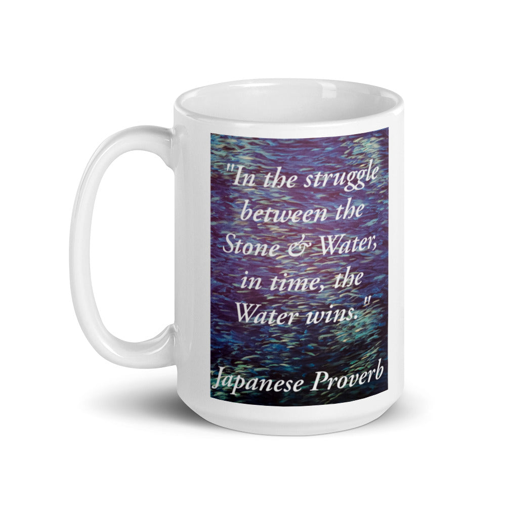 Stone & Water Proverb White glossy mug