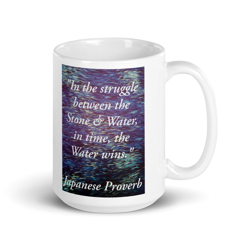 Stone & Water Proverb White glossy mug