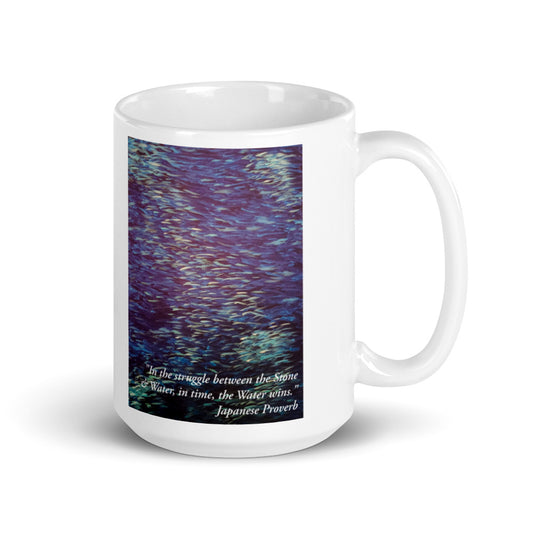 Stone & Water Proverb small text White glossy mug